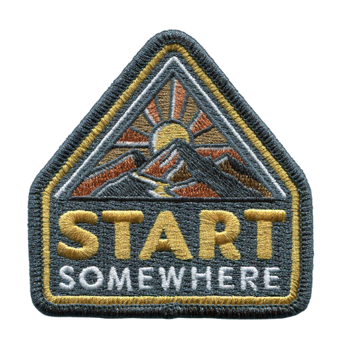START SOMEWHERE Patch - Embroidered